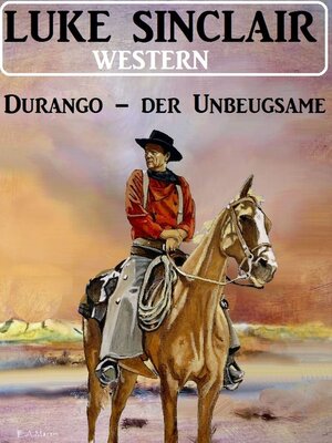 cover image of Durango – der Unbeugsame